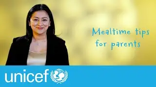 Mealtime tips for parents l UNICEF