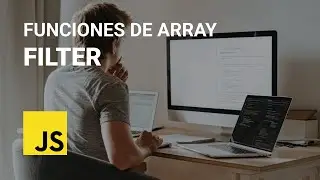 CÓMO BUSCAR DATOS EN ARRAYS CON JAVASCRIPT | ARRAY FILTER