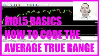 LEARN MQL5 TUTORIAL BASICS - 24 HOW TO CODE THE AVERAGE TRUE RANGE OSCILLATOR