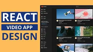 React Video Sharing App UI Design | Youtube UI Clone with React