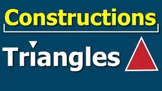 How To Construct a Triangle | Construction | Geometry | Math | Letstute