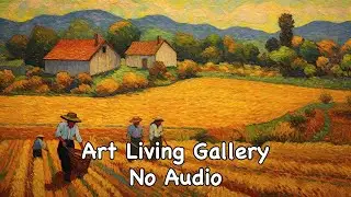 TV Wall Art Slideshow | Visions of the Countryside: Rural Expressionism (No Sound)