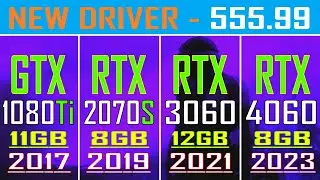 GTX 1080Ti vs RTX 2070 SUPER vs RTX 3060 vs RTX 4060 || NEW DRIVER ||