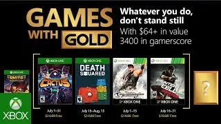 Xbox - July 2018 Games with Gold