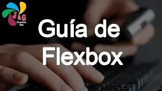 Guía de Flexbox