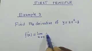 Derivative by first principle- Example 2.