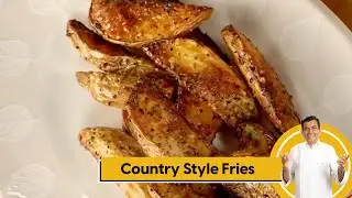 Country Style Fries | कंट्री स्टाइल फ्राइज | French Fries | Potato Fries | Sanjeev Kapoor Khazana