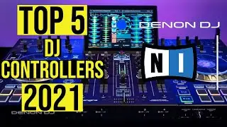 Best DJ Controllers 2021 from Native Instruments and Denon DJ