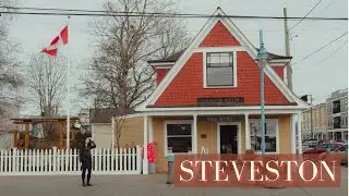 Exploring a Historic Fishing Village Near Vancouver (Steveston Village, Canada)