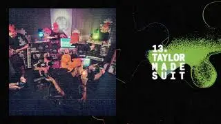 Evidence - Taylor Made Suit (Official Audio)