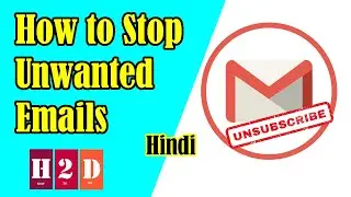 Gmail Me Faltu Ke Email Aana Kaise Band Kare | How to Stop Unwanted Emails  | How to Do