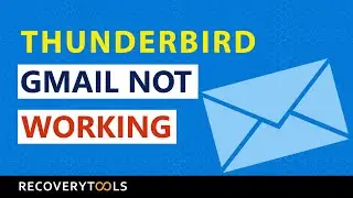 Thunderbird Authentication Failure Gmail - Not Working Account