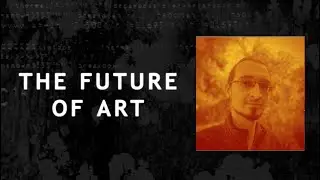 Anton Slavov - The Future of Art: Beyond Good and Evil