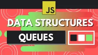 JavaScript Data Structures - Queues