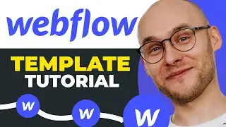 Webflow Template Tutorial For Beginners | How To Customize Webflow Templates