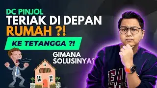 DC Pinjol Teriak-Teriak Di Depan Rumah, Bagaimana Solusinya? Resiko Gagal Bayar PInjol Legal!