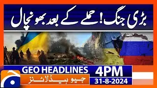 Russia-Ukraine war | Geo News 4 PM Headlines | 31 August 2024