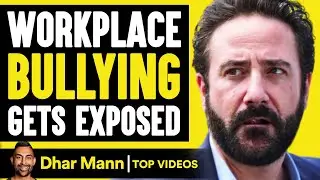 Workplace Bullying Gets Exposed | Dhar Mann