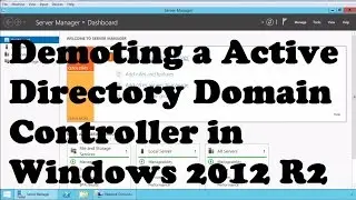 Demoting a Active Directory Domain Controller in Windows 2012 R2