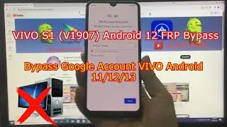 VIVO S1 Android 12 FRP Bypass | Bypass Google Account VIVO Android 12/13 | without PC | new method