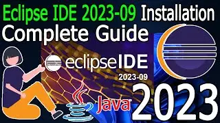 How to install Eclipse IDE 2023-09 on Windows 10/11 with JDK [ 2023 Update ] with Java 20