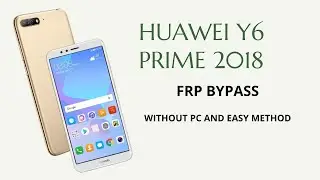 HUAWEI ATU-L31 FRP | HUAWEI Y6 PRIME 2018 FRP WITHOUT PC