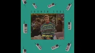 Cookin Soul - Whateva [Full Album]