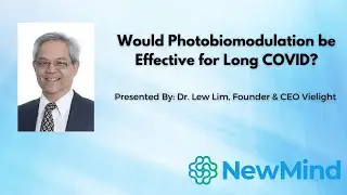 Would Photobiomodulation be Effective for Long COVID?
