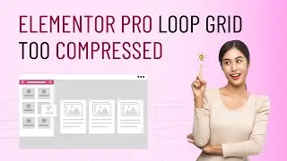 Elementor Tutorial: Loop Grid Text Too Compressed (How To Solve)