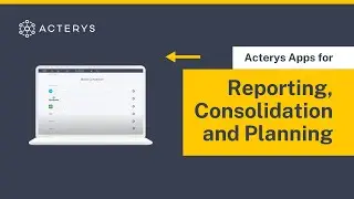 Acterys Apps | End-to-end Planning & Reporting for Accounting, CRM, & ERP Systems | Product Demo