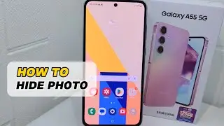 How To Hide Photo On Samsung Galaxy A55 5G