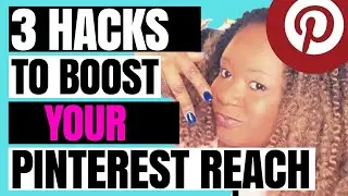 3 Pinterest Algorithm Growth Hacks to Boost Reach {Collab w/Hawabunga on Double YouTube Growth Hack}