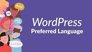 How to Set a Preferred Language on WordPress Websites