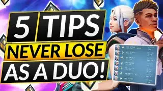 5 TIPS to CRUSH RANKED with ANY AGENT DUO - PRO DUO Queue Strats - Valorant Guide