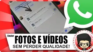 Como Enviar FOTO ou VÍDEO LONGO sem perder a Qualidade no WHATSAPP