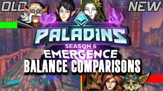 Paladins Season 6 Emergence Balance Comparisons (Side by Side)