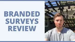 Branded Surveys Review - How Much Can You Earn On Here?