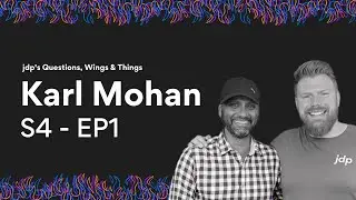 Questions, Wings & Things, S04 EP1 - Karl Mohan