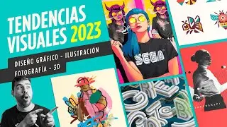 🔥 Las 12 mejores TENDENCIAS de DISEÑO GRÁFICO, Fotografía, Ilustración y 3D del 2023