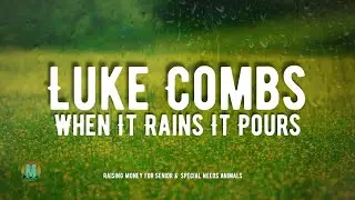 Luke Combs - When It Rains It Pours