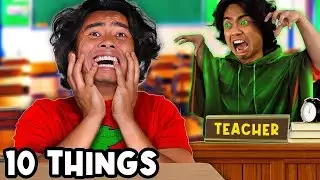 10 Things You Should NOT Do at School 2..