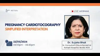 Register now👋Live webinar on 'Pregnancy Cardiotocography: Simplified Interpretation'