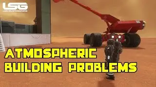 Space Engineers - Atmospheric Building Problems