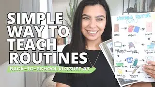 A Simple Way to Teach Routines | Back-to-School Vlogust #7