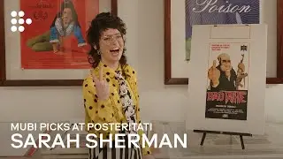 Sarah Sherman | MUBI Picks at Posteritati | MUBI