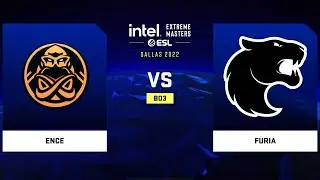 🔴 [ RU ]  ENCE vs Furia  IEM Dallas 2022