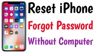 Reset iPhone Forgot Password Without Computer | Unlock iPhone Passcode