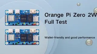 Orange Pi Zero 2W : An SBC pitting itself against the Raspberry Pi Zero 2W