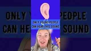 Only YOUNG People Can HEAR This SOUND!😱