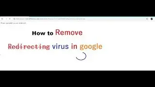 How to remove any browser redirect virus or malware